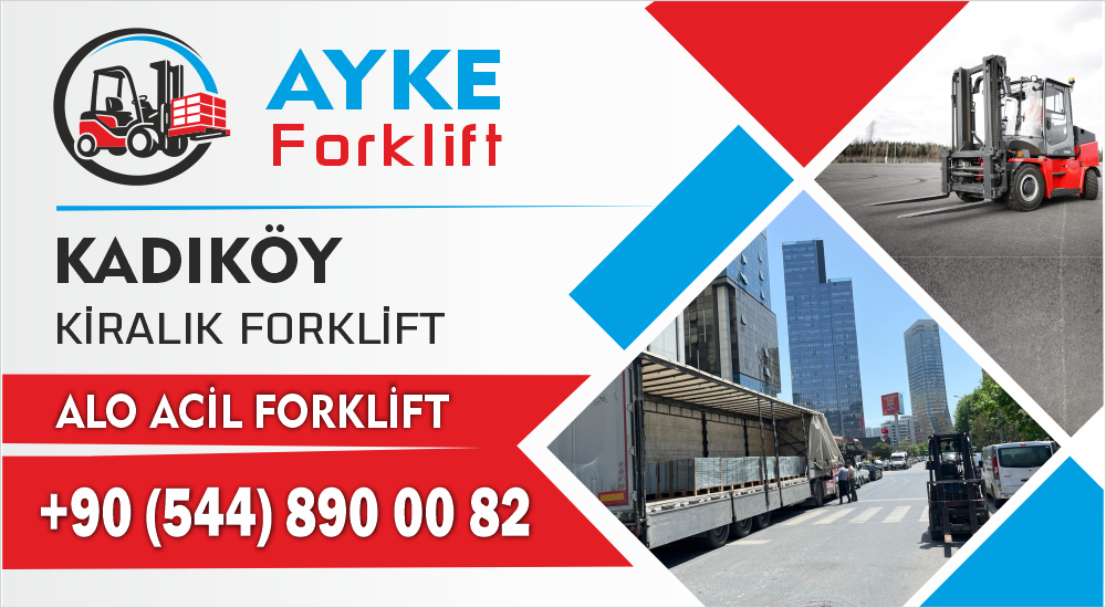 Kadıköy Forklift Kiralama En Yakın